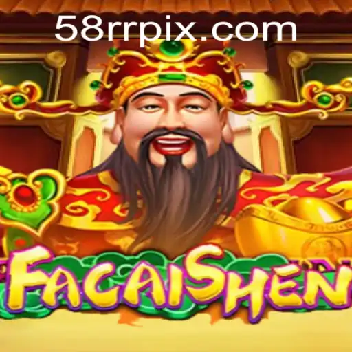 Descubra FaCaiShen: O Novo Jogo que Conquista os Jogadores com 58RR