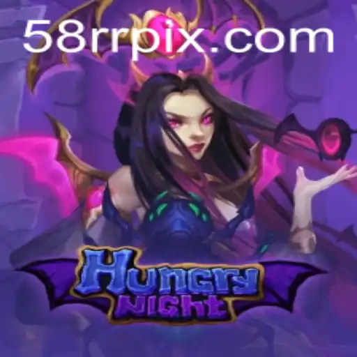 HungryNight: Descubra o Jogo de Estratégia que Une Emoção e Desafios com 58RR